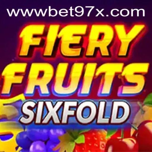 Exploring the Thrills of FieryFruitsSixFold and the Excitement of Bet97x PH Login