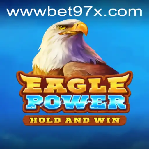 Exploring the Thrilling World of EaglePower: Your Guide to Gameplay and Strategy