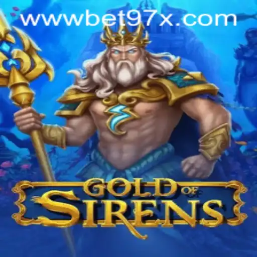 Exploring the Mystical World of GoldofSirens and Its Connection to bet97x PH Login