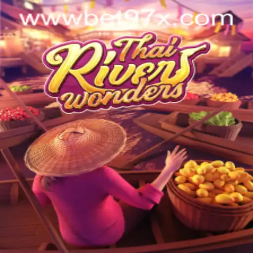 Explore the Excitement of ThaiRiverWonders: A Dive into Gameplay and Features